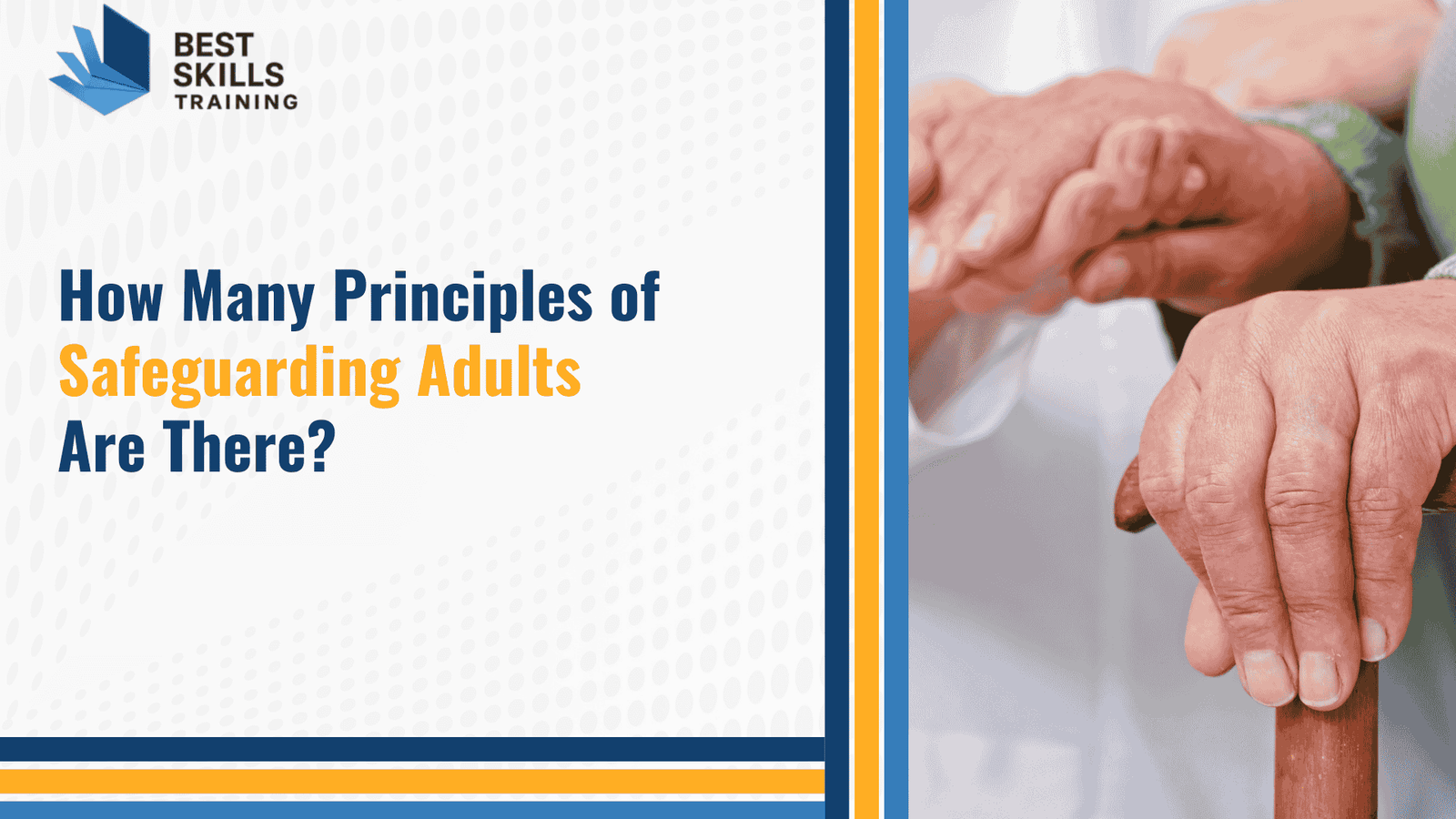 How Many Principles of Safeguarding Adults Are There