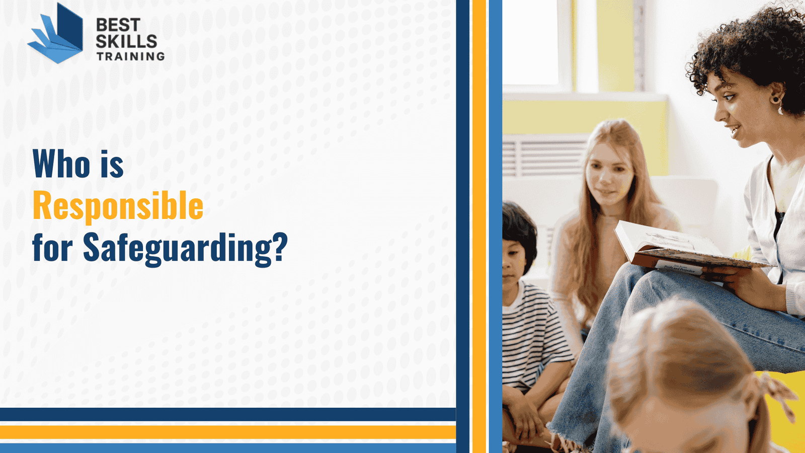 Who is Responsible for Safeguarding