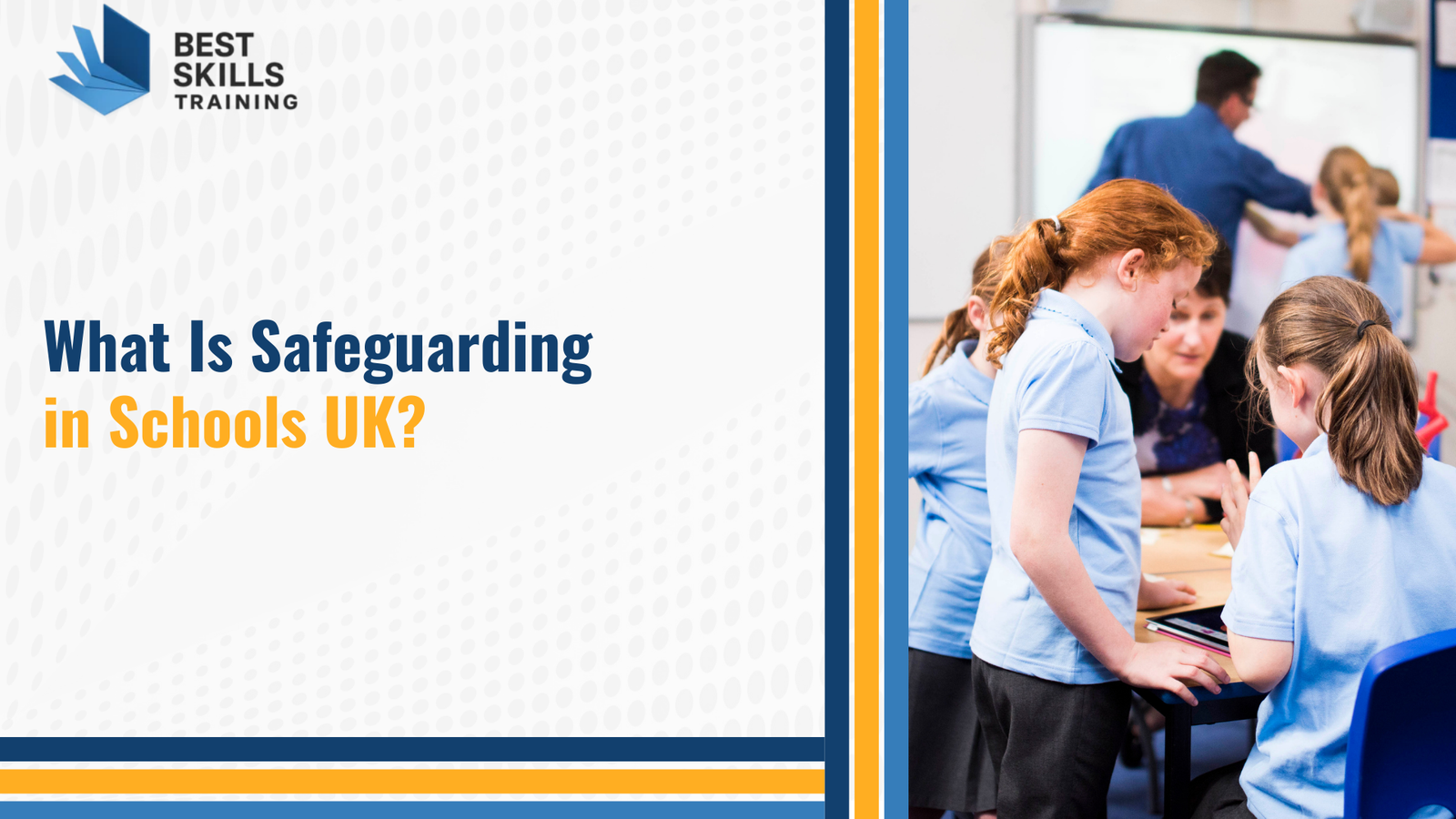 What Is Safeguarding in Schools UK