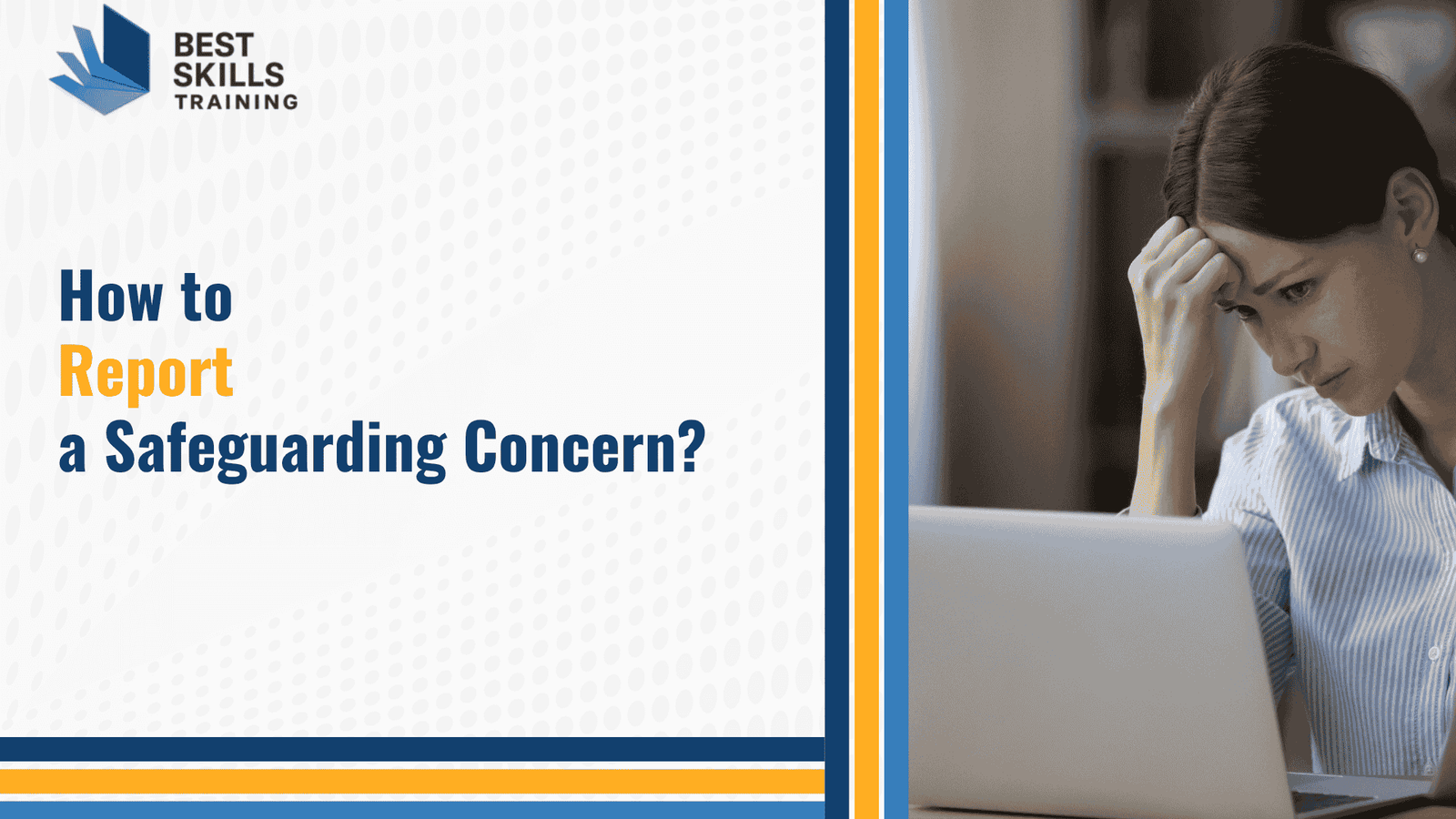How to Report a Safeguarding Concern